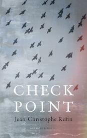 Checkpoint - Jean-Christophe Rufin (ISBN 9789023419525)