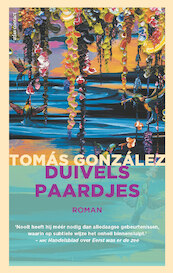 Duivelspaardjes - Tomas Gonzalez (ISBN 9789025448400)
