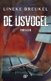 De ijsvogel - Lineke Breukel (ISBN 9789461851963)