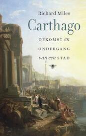 Carthago - Richard Miles (ISBN 9789023459569)