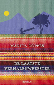 De laatste verhalenweefster - Marita Coppes (ISBN 9789026341366)