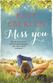 Miss You (Special Bruna 2019) - Kate Eberlen (ISBN 9789021023847)