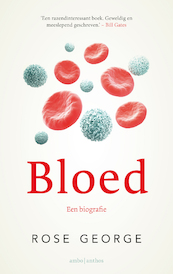 Bloed - Rose George (ISBN 9789026347702)