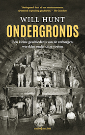 Ondergronds - Will Hunt (ISBN 9789026349607)