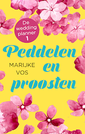 De weddingplanner 1 - Marijke Vos (ISBN 9789047205135)