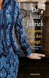 De kaasfabriek - Simone van der Vlugt (ISBN 9789026351648)