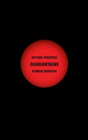 Quarantaine - Wytske Versteeg (ISBN 9789021407715)