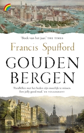 Gouden bergen - Francis Spufford (ISBN 9789041714206)