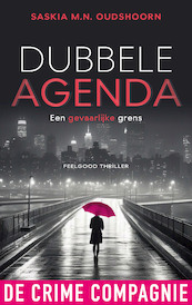 Dubbele agenda - Saskia M.N. Oudshoorn (ISBN 9789461098290)