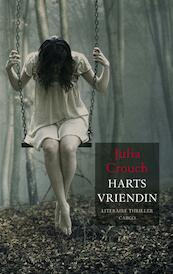 Hartsvriendin - Julia Crouch (ISBN 9789023457558)
