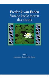 Van de koele meren des doods - Frederik van Eeden (ISBN 9789025311575)