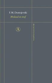 Misdaad en straf - F.M. Dostojevski (ISBN 9789025367053)