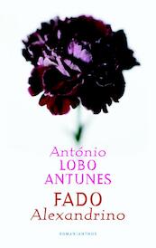 Fado Alexandrino - Antonio Lobo Antunes (ISBN 9789041413987)