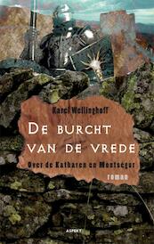 De burcht van de vrede - Karel Wellinghoff (ISBN 9789461531025)