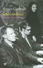Schrijversleven - Remco Campert (ISBN 9789023416166)