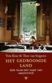 Het gedroomde land - Vera Keur, Theo van Stegeren (ISBN 9789023476092)
