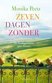 Zeven dagen zonder - Monika Peetz (ISBN 9789047203483)