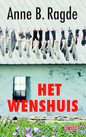 Wenshuis - Anne Birkefeldt Ragde (ISBN 9789044527100)