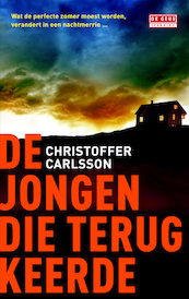 De jongen die terugkeerde - Christoffer Carlsson (ISBN 9789044522778)