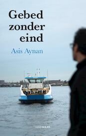Gebed zonder eind - Asis Aynan (ISBN 9789491921032)