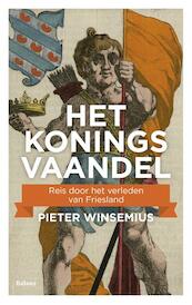 Het koningsvaandel - Pieter Winsemius (ISBN 9789460038037)
