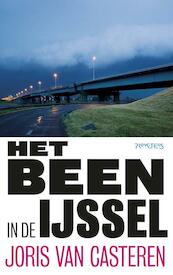 Het been in de Ijssel - Joris van Casteren (ISBN 9789044627633)