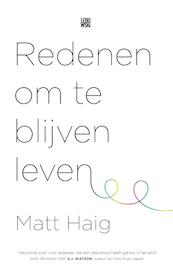 Redenen om te blijven leven - Matt Haig (ISBN 9789048828524)