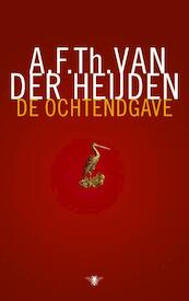 De ochtendgave - A.F.Th. van der Heijden (ISBN 9789023457763)