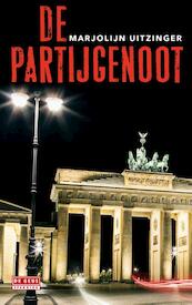 De partijgenoot - Marjolijn Uitzinger (ISBN 9789044536683)