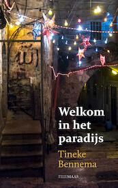 Welkom in het paradijs - Tineke Bennema (ISBN 9789491921612)