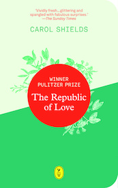 The republic of Love - Carol Shields (ISBN 9789462380905)