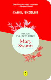 Mary swann - Carol Shields (ISBN 9789462380929)