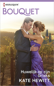 Huwelijk op zijn Grieks - Kate Hewitt (ISBN 9789402522297)