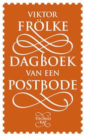 Dagboek van een postbode - Viktor Frölke (ISBN 9789400406223)