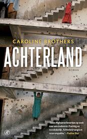 Achterland - Caroline Brothers (ISBN 9789029506854)