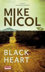 Black heart - Mike Nicol (ISBN 9789044532678)