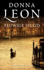 Eeuwige jeugd - Donna Leon (ISBN 9789023455189)