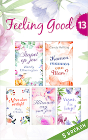 Feeling Good 13 (5-in-1) - Wendy Etherington, Candy Halliday, Molly O'Keefe, Carol Finch (ISBN 9789402754650)