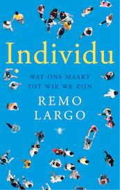 Individu - Remo Largo (ISBN 9789023450047)