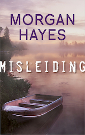 Misleiding - Morgan Hayes (ISBN 9789402756456)