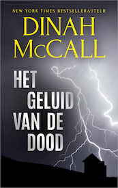 Het geluid van de dood - Dinah McCall (ISBN 9789402756883)