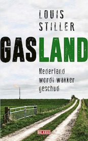 Gasland - Louis Stiller (ISBN 9789044539387)