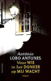 Voor wie in het donker op mij wacht - António Lobo Antunes (ISBN 9789026341328)