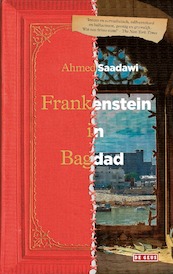 Frankenstein in Bagdad - Ahmed Saadawi (ISBN 9789044541335)
