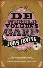 De wereld volgens Garp - John Irving (ISBN 9789023429258)