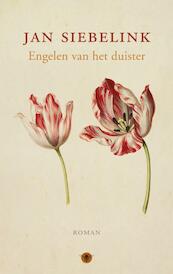 Engelen van het duister - Jan Siebelink (ISBN 9789023454151)