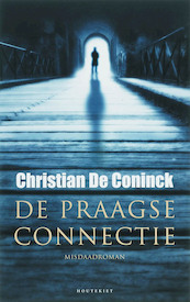 De Praagse connectie - Christian De Coninck (ISBN 9789052409290)