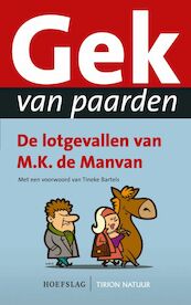 Gek van paarden - M.K. de Manvan (ISBN 9789052106137)