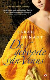De geboorte van Venus - Sarah Dunant (ISBN 9789022960172)