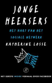 Jonge heersers - Katherine Losse (ISBN 9789029586184)